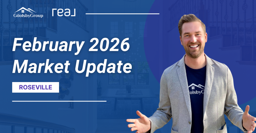 February 2026 Roseville Real Estate Market Report